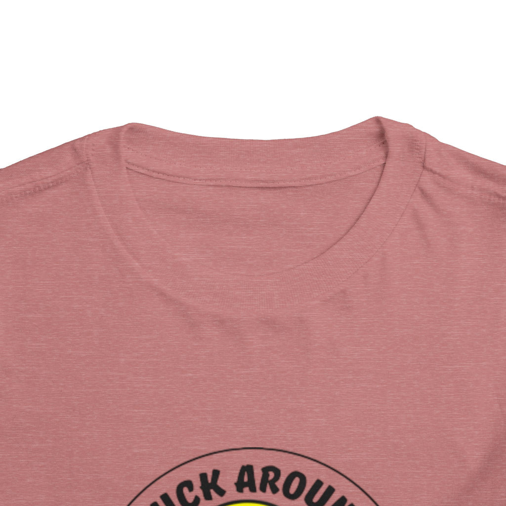 "Duck Around and Find Out" Cute Yellow Duck Graphic, Toddler T-Shirt