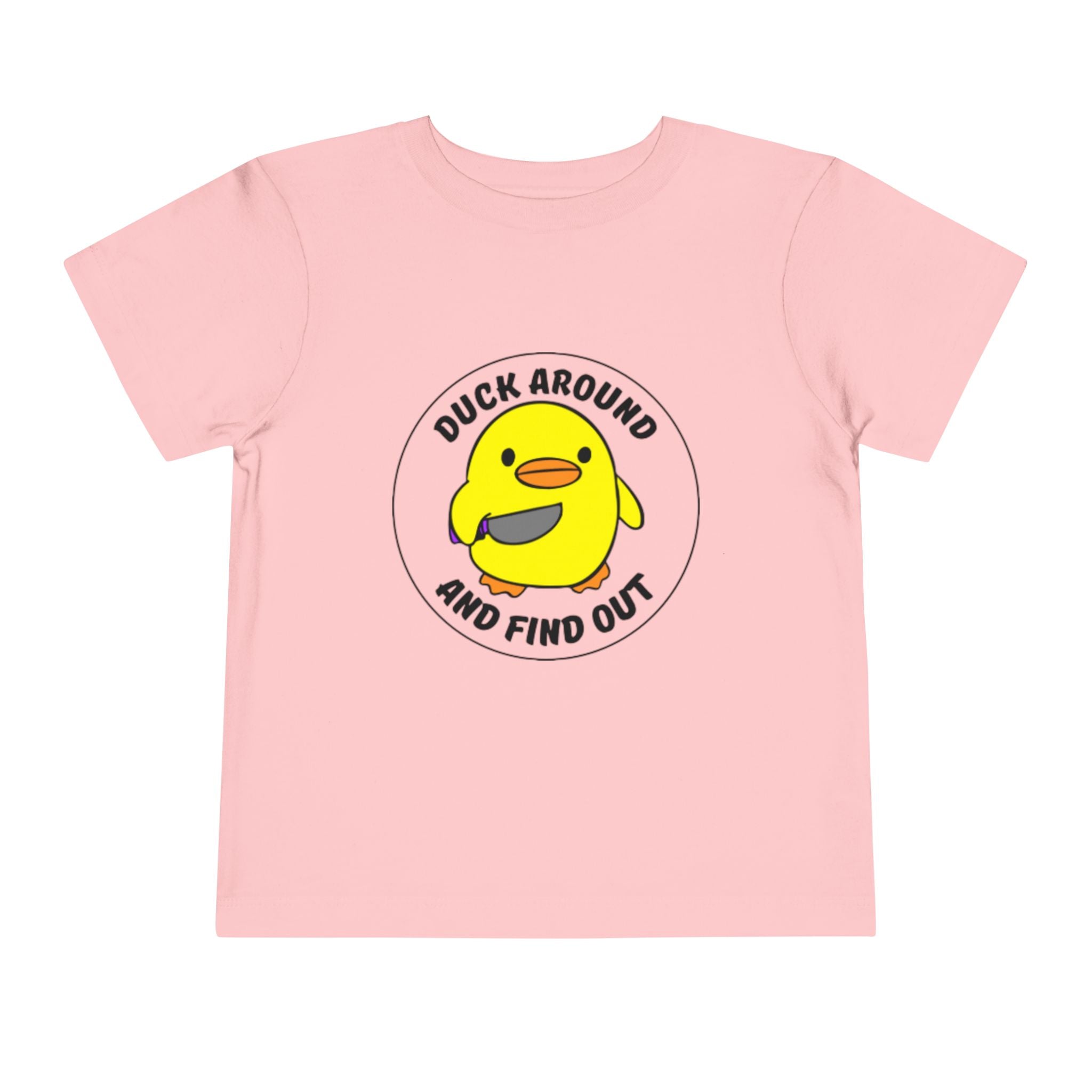 "Duck Around and Find Out" Cute Yellow Duck Graphic, Toddler T-Shirt