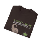 Funny Elephant “I Don't Chase Anyone Anymore” T-Shirt | Sarcastic Quote Tee