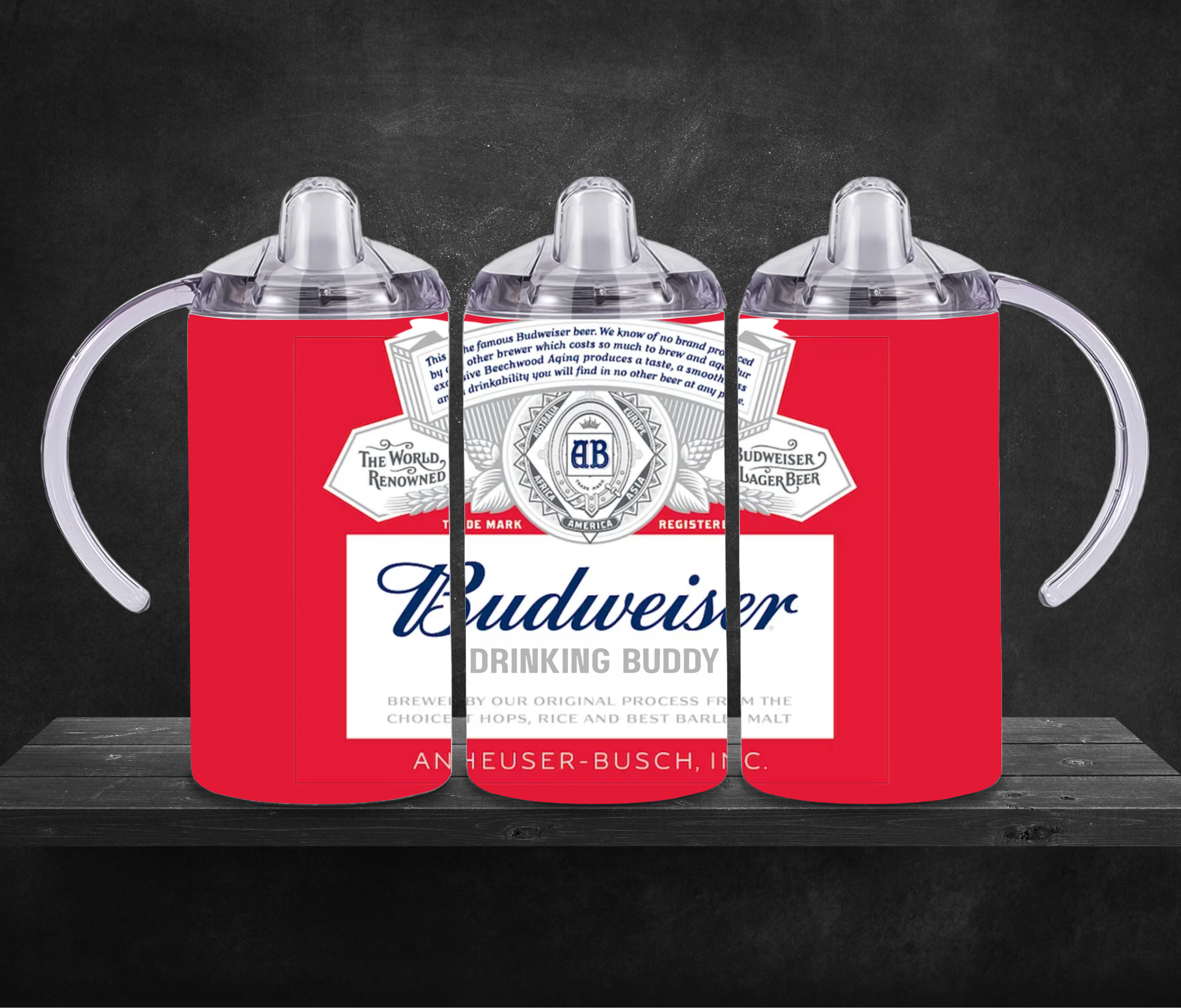 “Drinking Buddy” Budweiser Sippy Cup